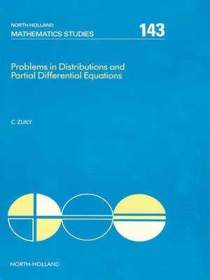cover image of Problems in Distributions and Partial Differential Equations